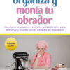Ebook Gestiona, Organiza y Monta tu Obrador