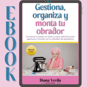 Ebook Gestiona, Organiza y Monta tu Obrador