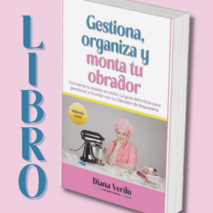 Libro Gestiona, Organiza y Monta tu Obrador