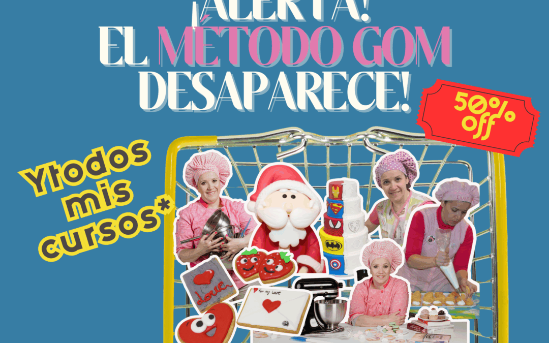 ¡CIERRE DEFINITIVO Y CAMBIO DE RUMBO! El Método GOM y mis Cursos de Repostería dicen Adiós